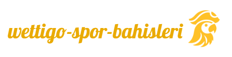 Wettigo Spor Bahisleri